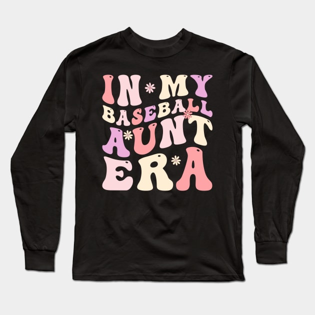 In my baseball aunt era Long Sleeve T-Shirt by EnarosaLinda XY